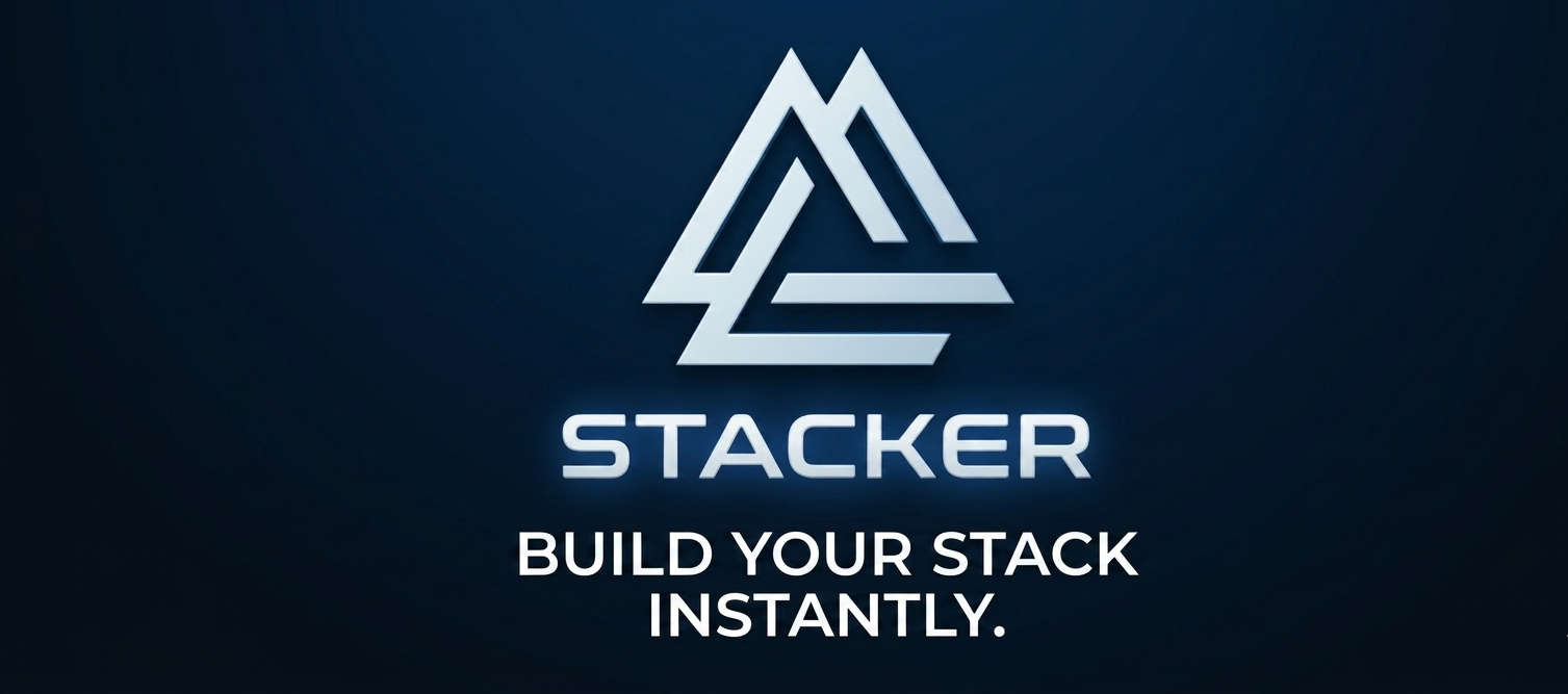Stacker — Build your stack. Instantly.